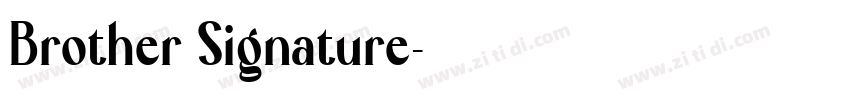 Brother Signature字体转换